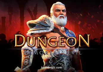 Dungeon Immortal Evil tại kv999vips